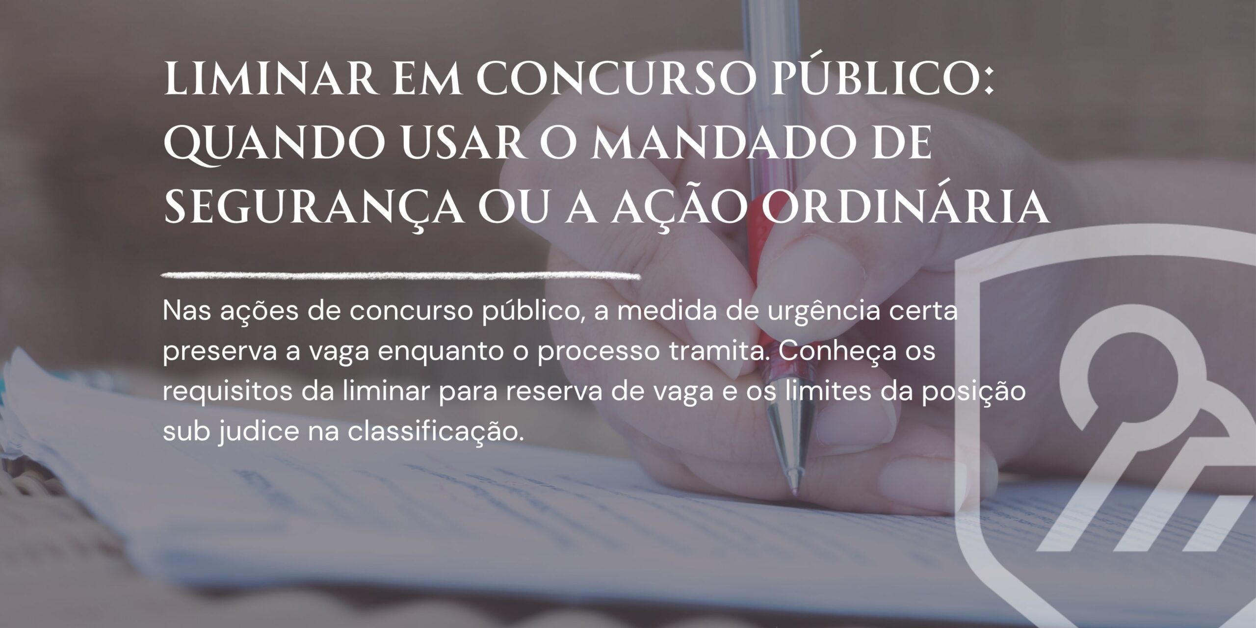advogado especialista concurso público analisando liminar de reserva de vaga