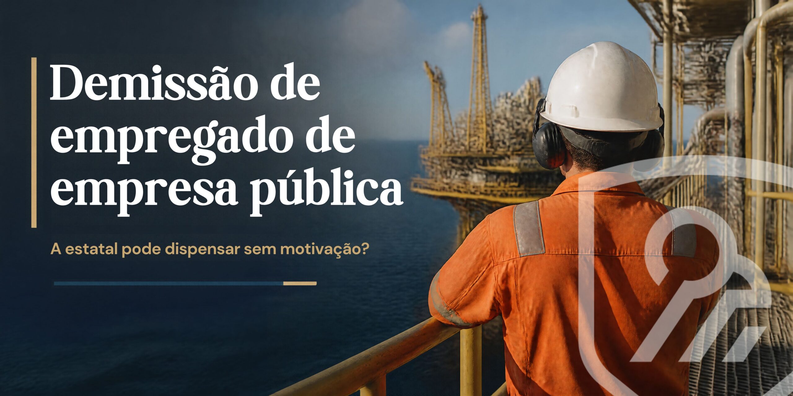 demissão de empregado de empresa pública